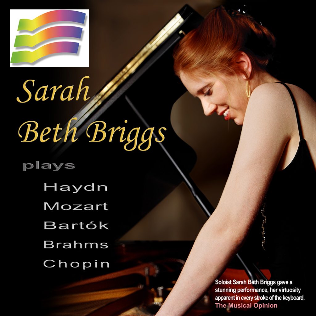 Sarah Beth Briggs plays Haydn, Mozart, Bartok, Brahms and Chopin
